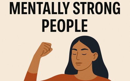 5 qualities of mentally strong people