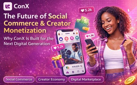 The Future of Social Commerce and Creator Monetization: Why ConX Is Built for the Next Digital Generation