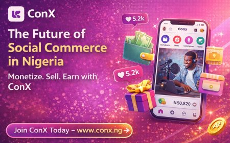 The Best Social Commerce Platform in Nigeria: How ConX Is Empowering Creators and Businesses